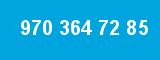 970 364 72 85 970 364 72 85